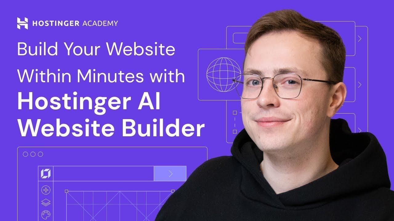 Final Thoughts: Is Hostinger AI Website Builder Right for You?