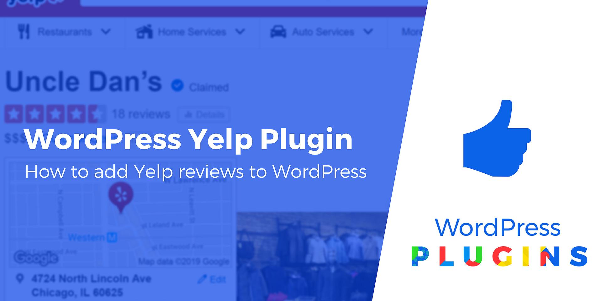 SEO Benefits of Using Yelp Plugins on Your WordPress Site