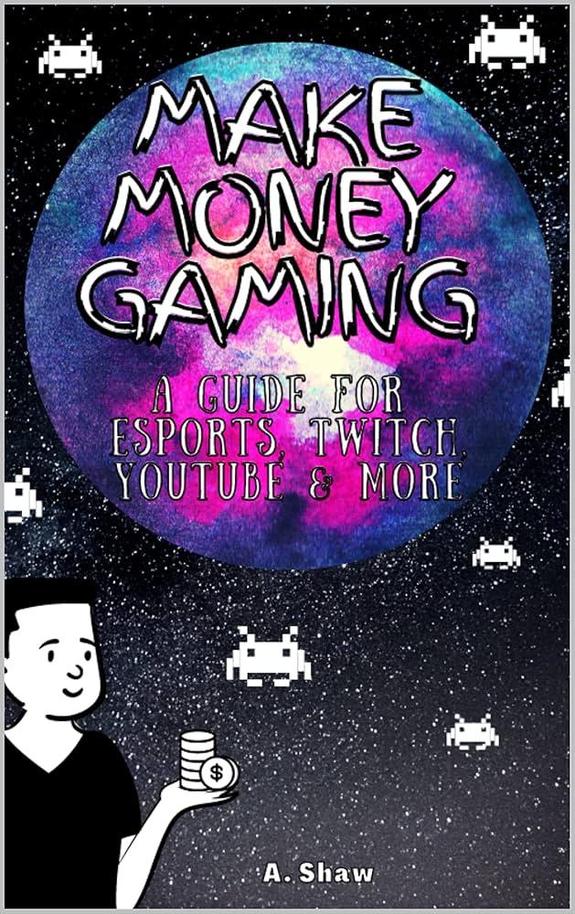 15 Ways To Make Money Gaming (Up To $500+ Per Day)