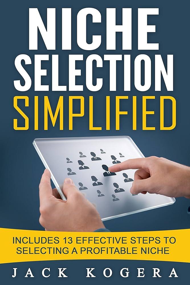 Understanding the Power of Niche Selection ‍in Affiliate Marketing