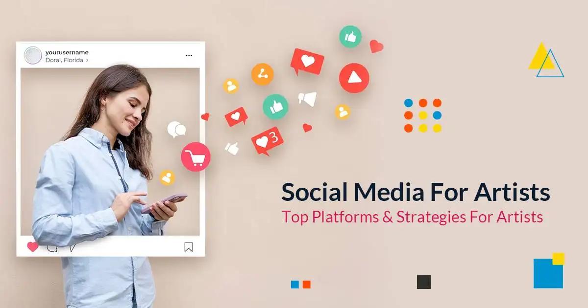 Exploring the‌ Power of Social Media for Artists