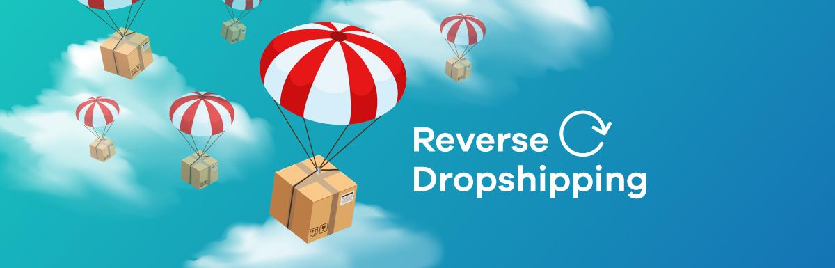 How Reverse Dropshipping Differs from Traditional Dropshipping