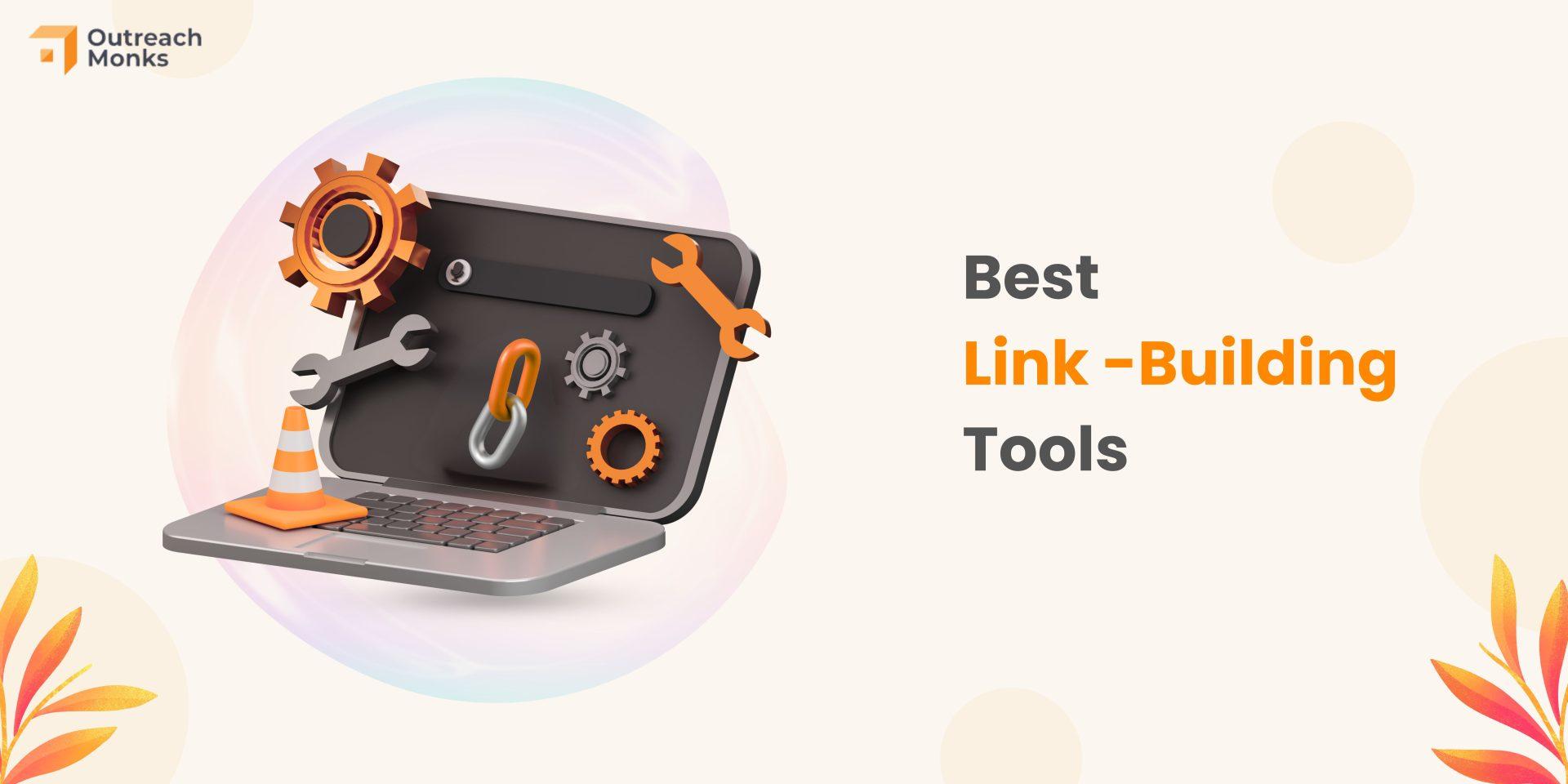 A ​Deep Dive into the⁣ Top⁣ Link Building Tools⁤ Available
