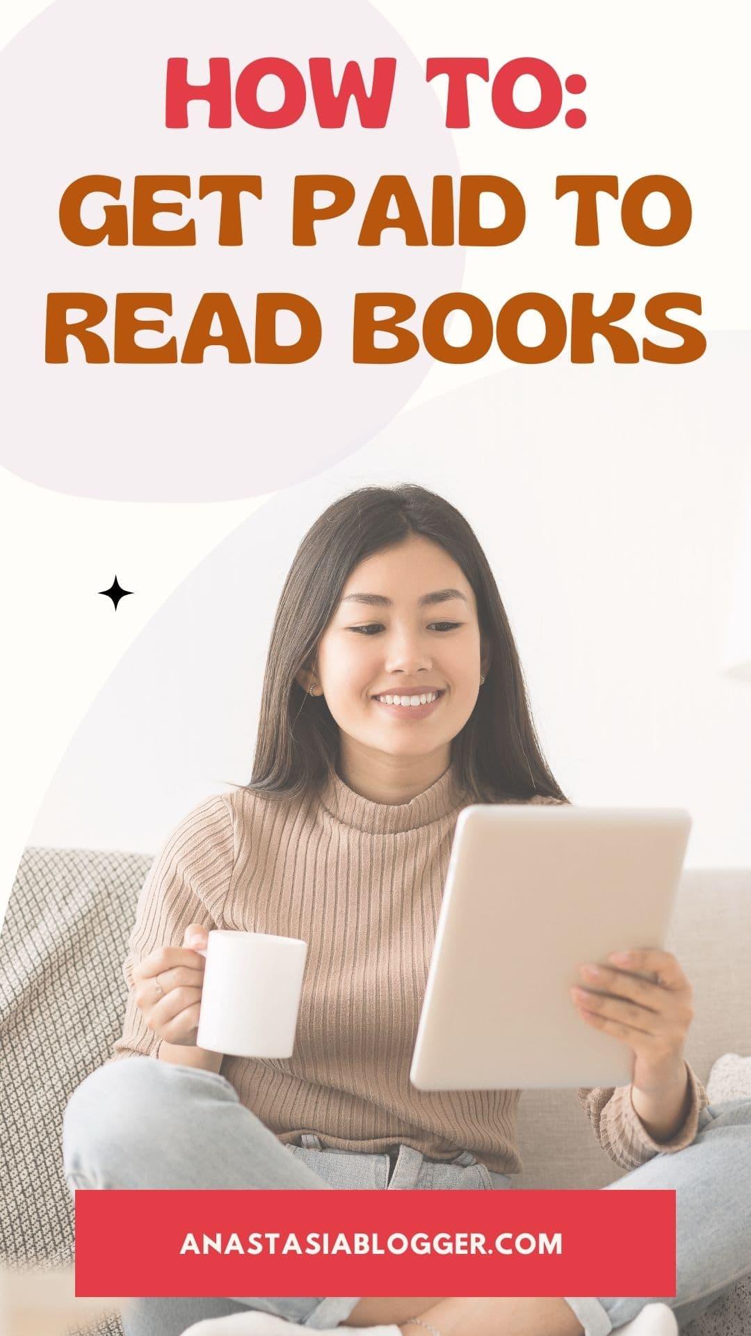Get Paid to Read Books: Turn Passion into Income (17 Legit Ways)