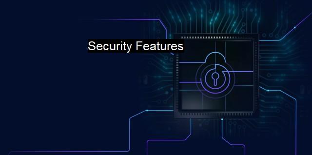 Security Features: Keeping Your Website Safe