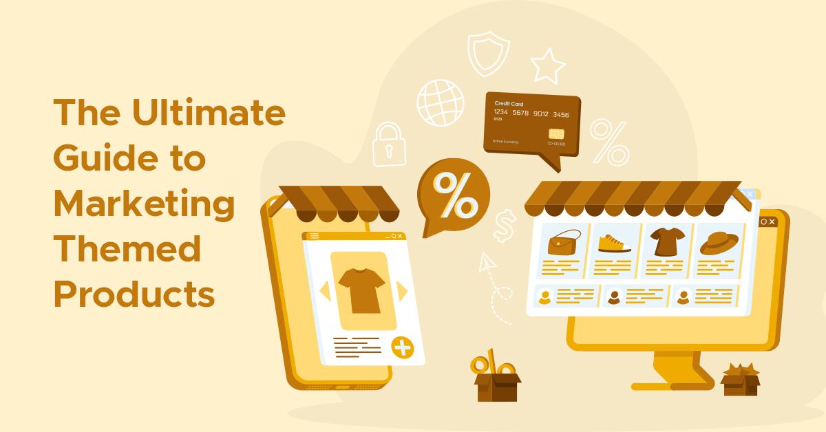 Design a‍ Themed ⁢Product Line to Capture Attention