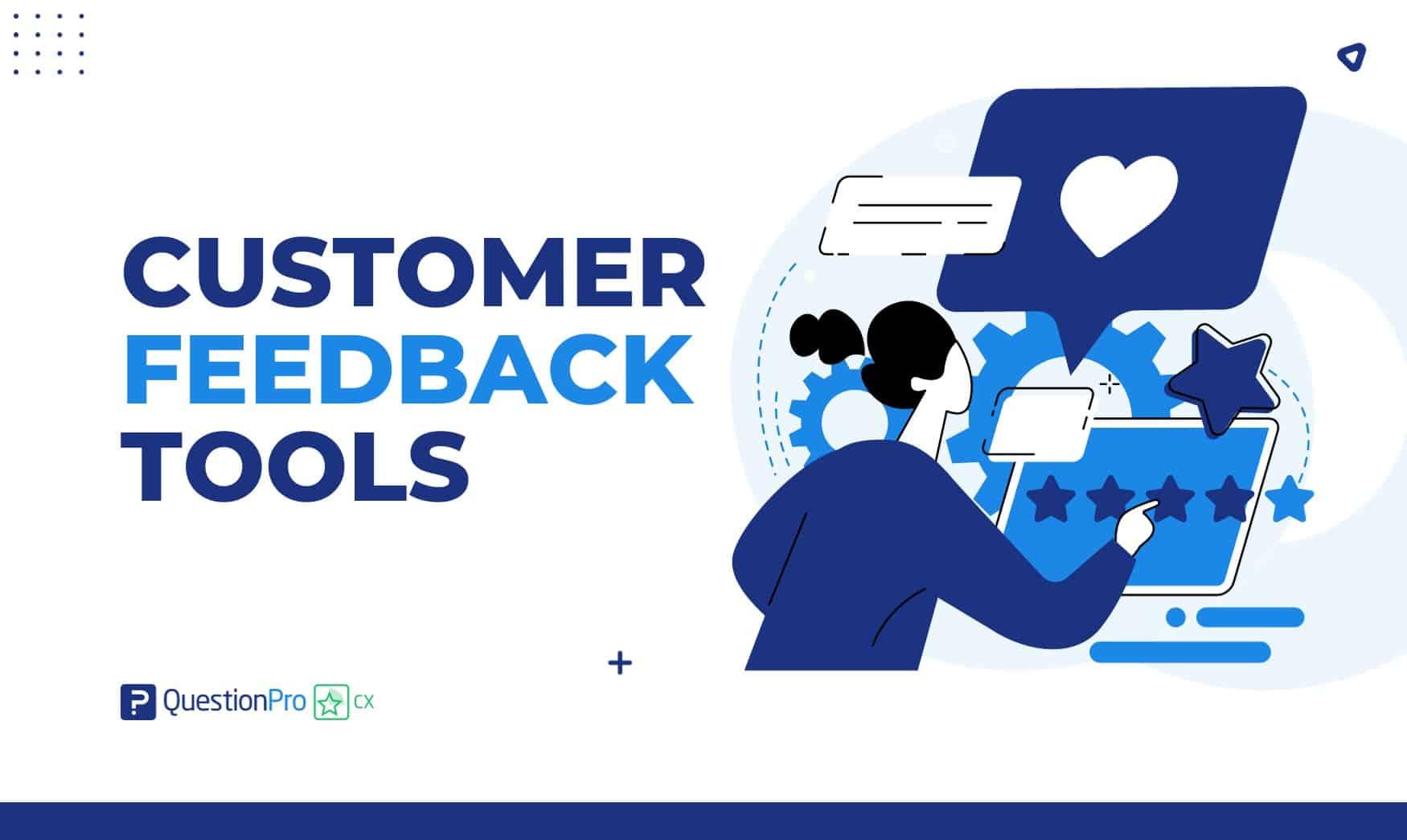 Understanding⁤ the Importance of Customer‌ Feedback ​Tools
