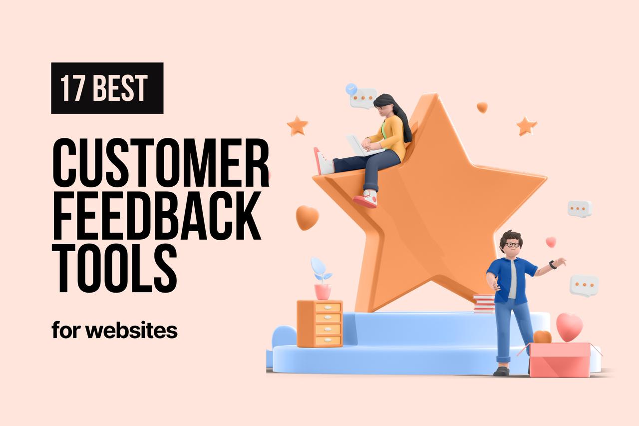 29 Best Customer Feedback Tools for current_year (With Pros & Cons)
