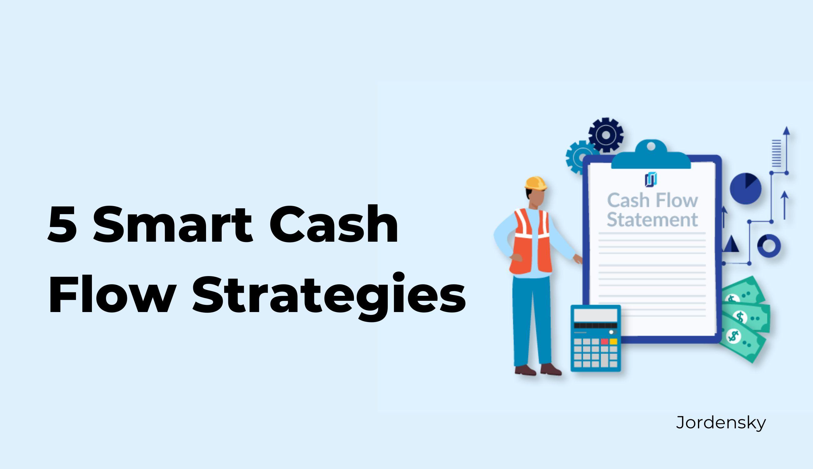 Strategies to Improve Your Cash Flow