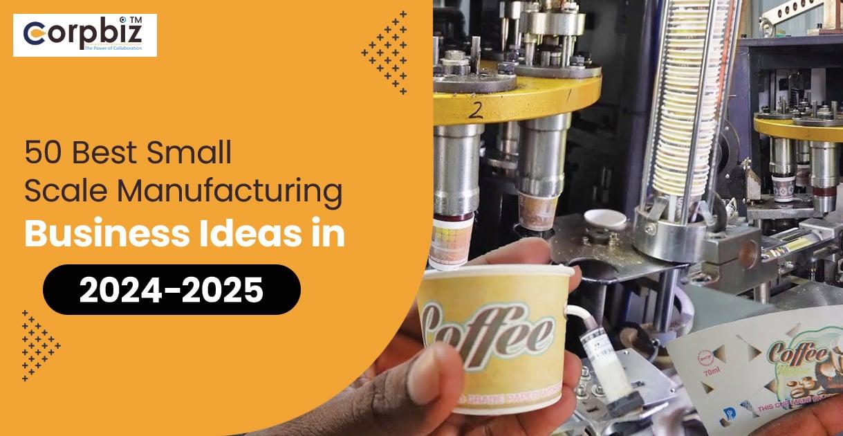 Top Manufacturing Business Ideas with High Demand and Profit Potential