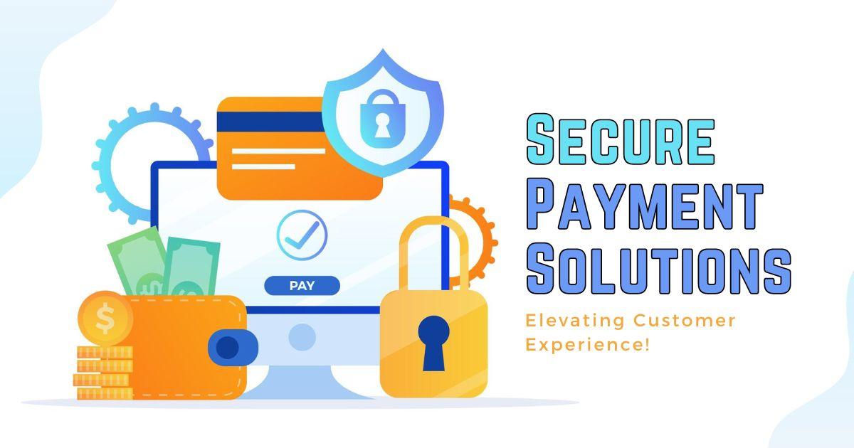 Integrating ⁣Secure Payment Solutions for Trust