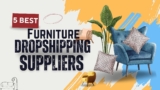 7 Best Furniture Dropshipping Suppliers for 2025 (+ 1 Bonus Platform)