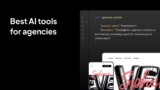 Take Care of Business with the Best AI Tools for Agencies