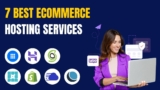 The 6 Best Ecommerce Hosting Providers in 2025